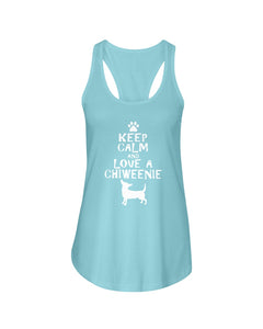 Keep Calm and Love A Chiweenie Next Level Ladies FL Racerback Tank