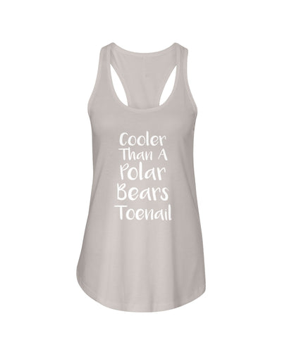 Cooler Than A Polar Bears Toenail Next Level Ladies FL Racerback Tank