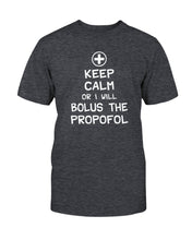 Load image into Gallery viewer, Nurse Keep Calm Or I Will T-Shirt