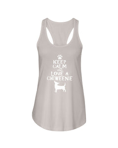 Keep Calm and Love A Chiweenie Next Level Ladies FL Racerback Tank