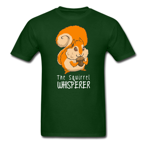 The Squirrel Whisperer - forest green