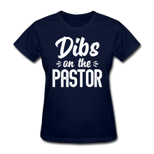 Load image into Gallery viewer, Dibs On The Pastor - Preachers Wife - navy