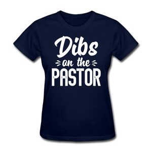 Dibs On The Pastor - Preachers Wife - navy