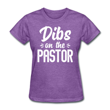 Load image into Gallery viewer, Dibs On The Pastor - Preachers Wife - purple heather