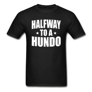 50 Years Old Halfway To A Hundo T-Shirt - black