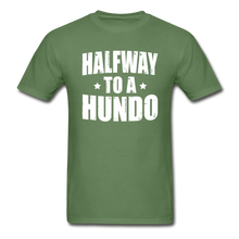 Load image into Gallery viewer, 50 Years Old Halfway To A Hundo T-Shirt - military green